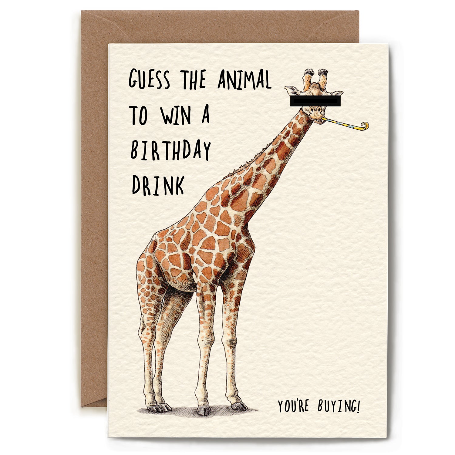 A hilarious birthday card featuring an illustration of a giraffe with a black censor bar over its eyes and a party blower in its mouth. The card is captioned: "Guess the Animal to Win a Birthday Drink (You&