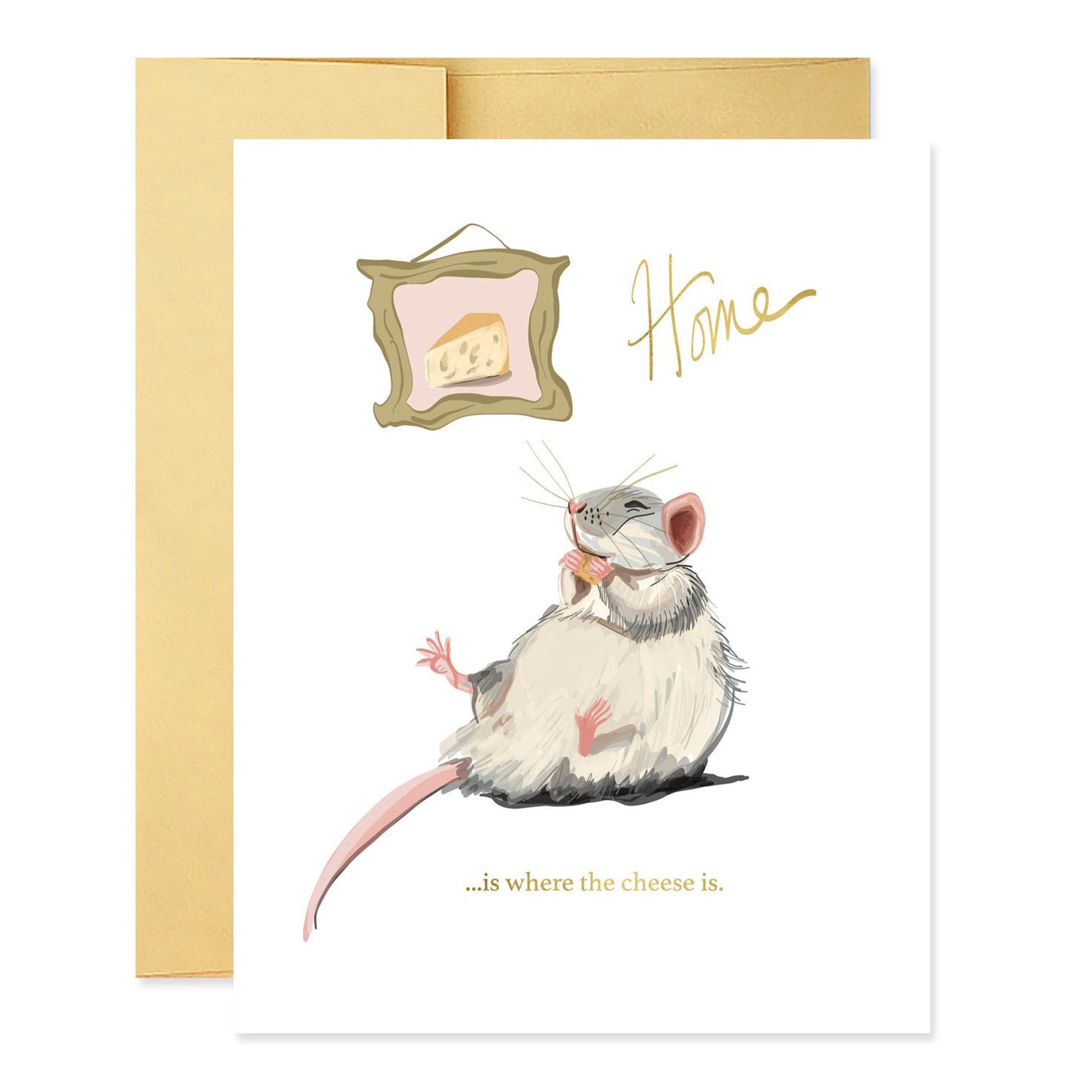 Home is where the cheese is greeting card by Good Juju with a drawing of a mouse eating cheese.