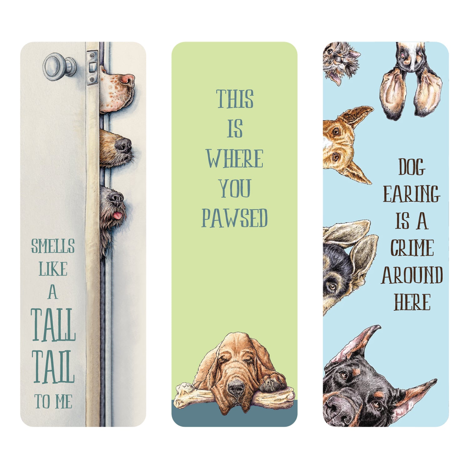Three Dog Tales Bookmarks featuring puns: one with dog noses and "smells like a tall tail to me," another with a basset hound and "this is where you pawsed," and a third showcasing dogs declaring, "dog earing is a crime around here."