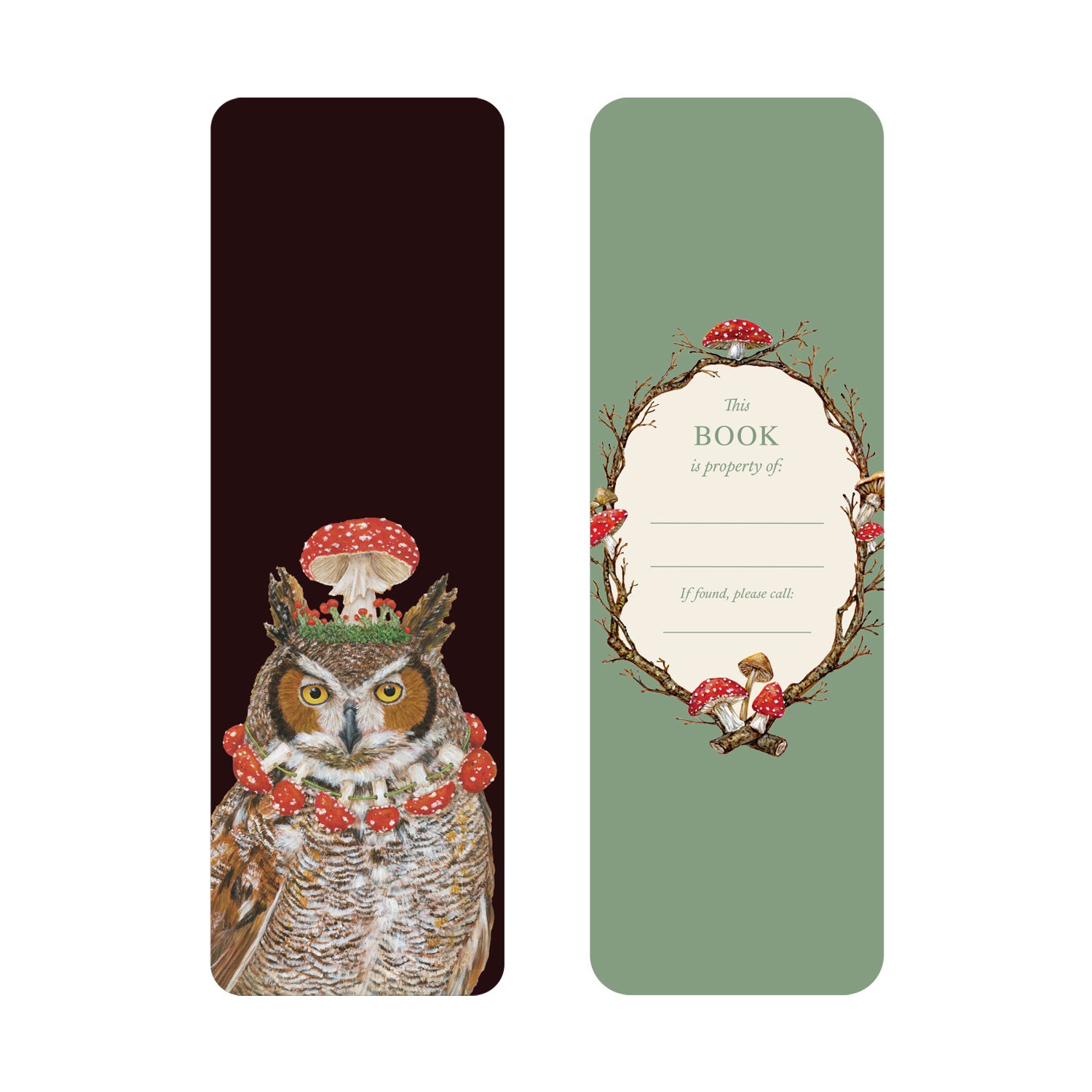The front and back side of the Wise Owl Bookmark. The front features a fanciful owl adorned with a mushroom hat and necklace; the back has a bookplate design with decorative branches and mushrooms, and space to write your name.