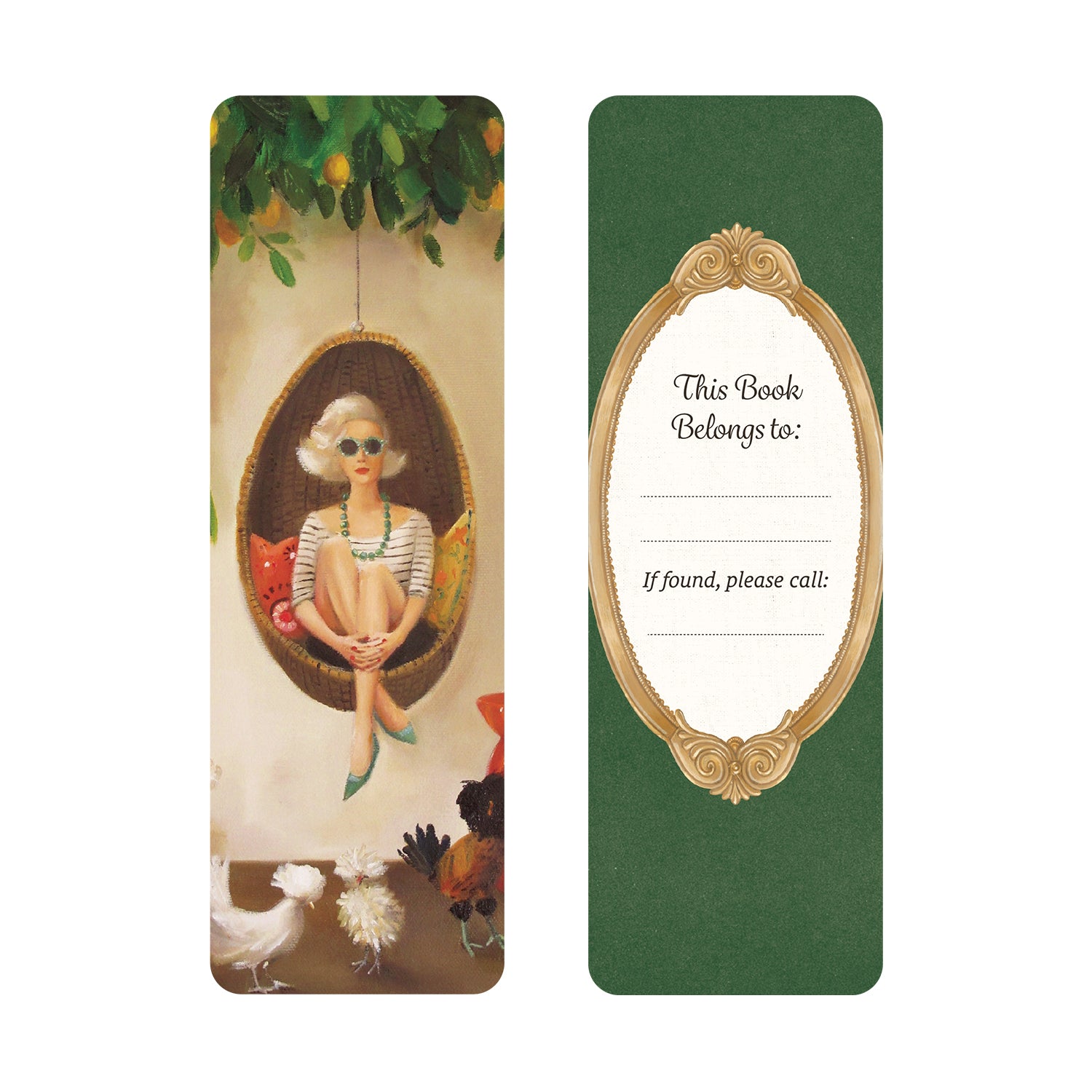 Bookmark with a vintage-style illustration of a woman in an egg chair and chickens on the front, with a green back and gold frame bookplate on the back.