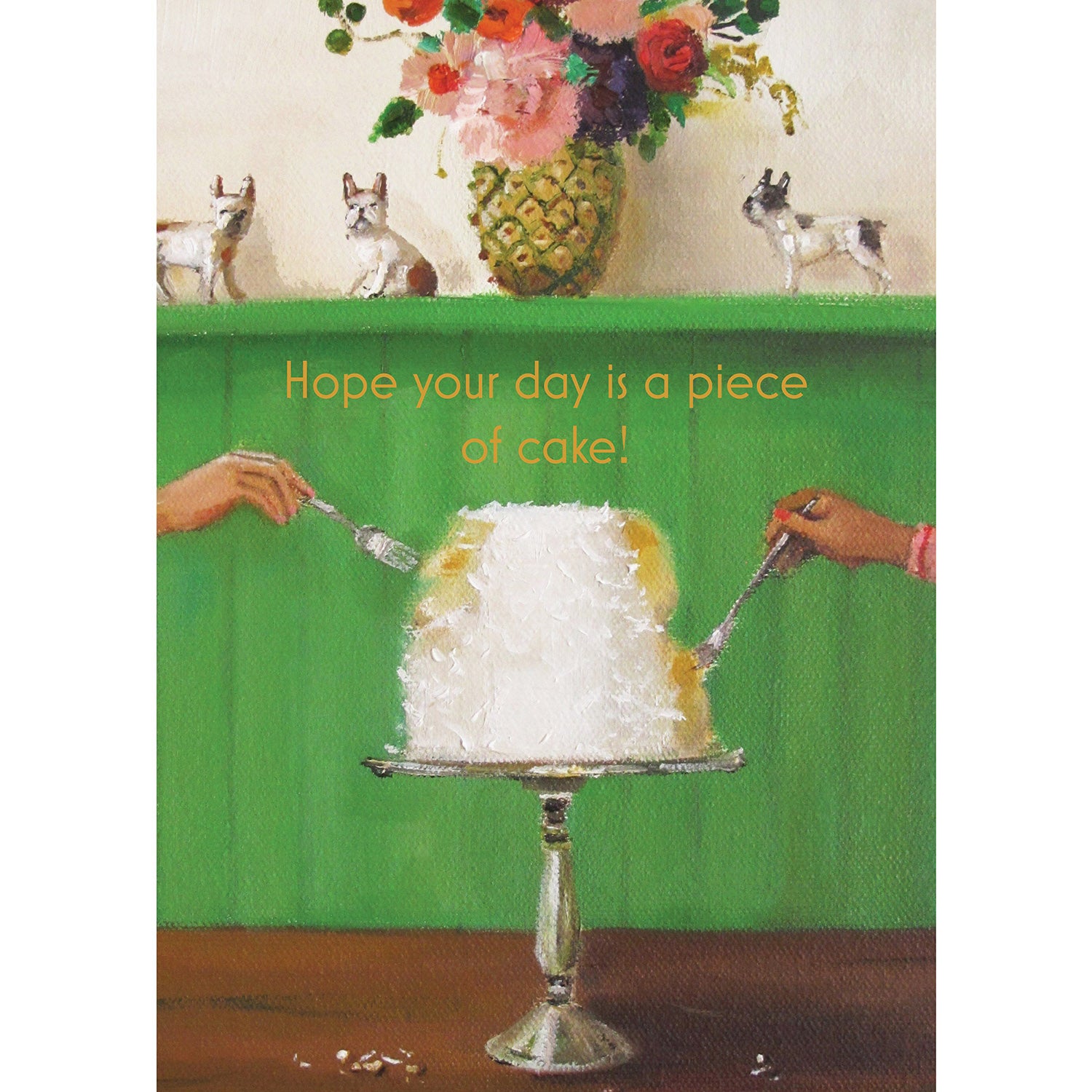 A painterly illustration of a white cake on a silver stand against a bright green background, with two hands reaching in with forks, and a vase fill of flowers in the background. The message &quot;Hope your day is a piece of cake!&quot; is printed in gold above the cake.