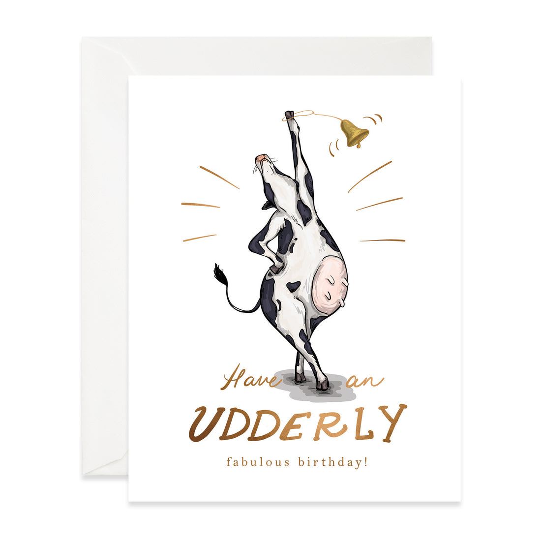 Udderly Fabulous Birthday Card crafted from premium paper, featuring a hand-illustrated cow dancing with the pun &quot;have an udderly fabulous birthday!&quot; by Good Juju Ink.