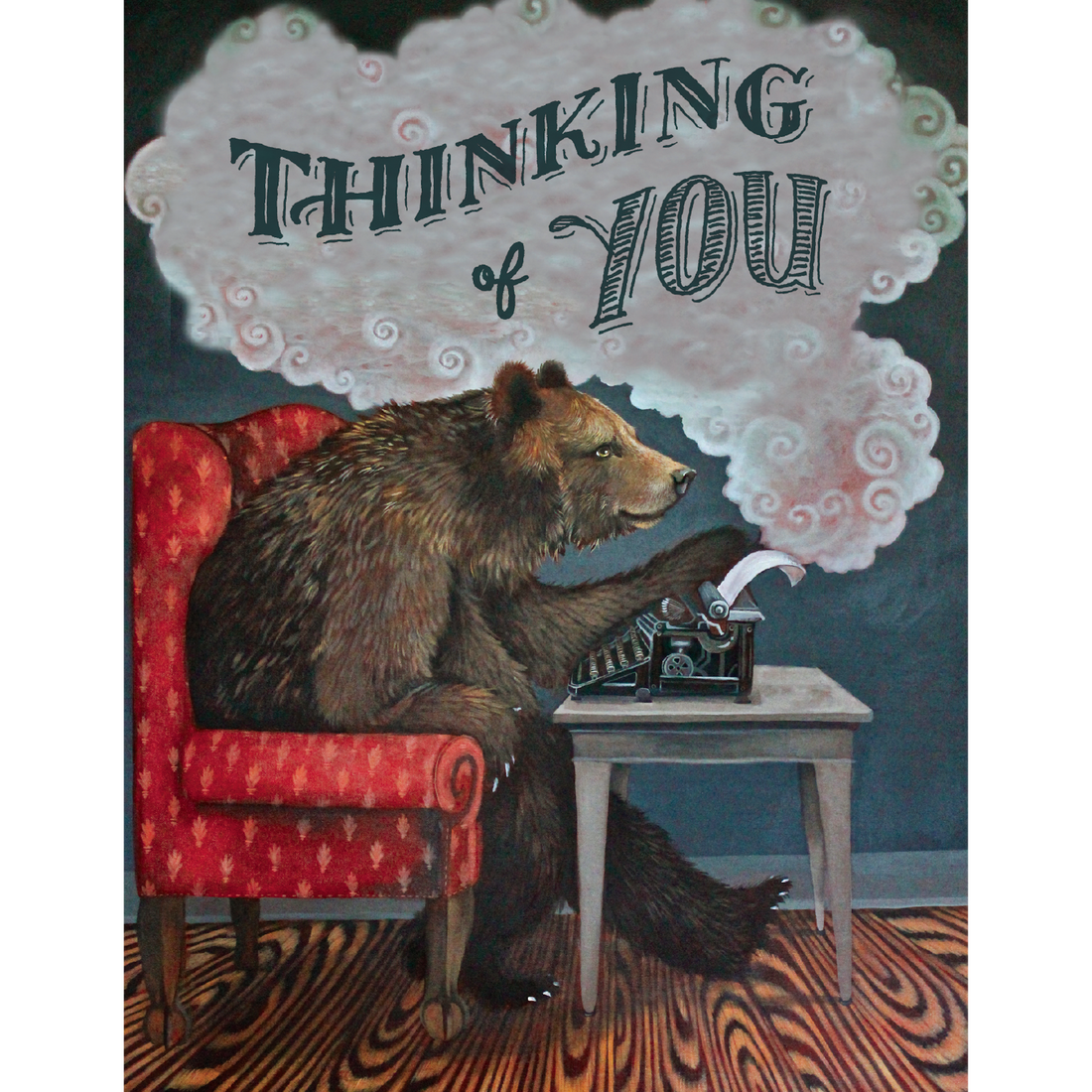 A whimsical illustration of a brown bear seated on a red chair using an old-fashioned typewriter, with a thought bubble reading &quot;thinking of you&quot; above it.