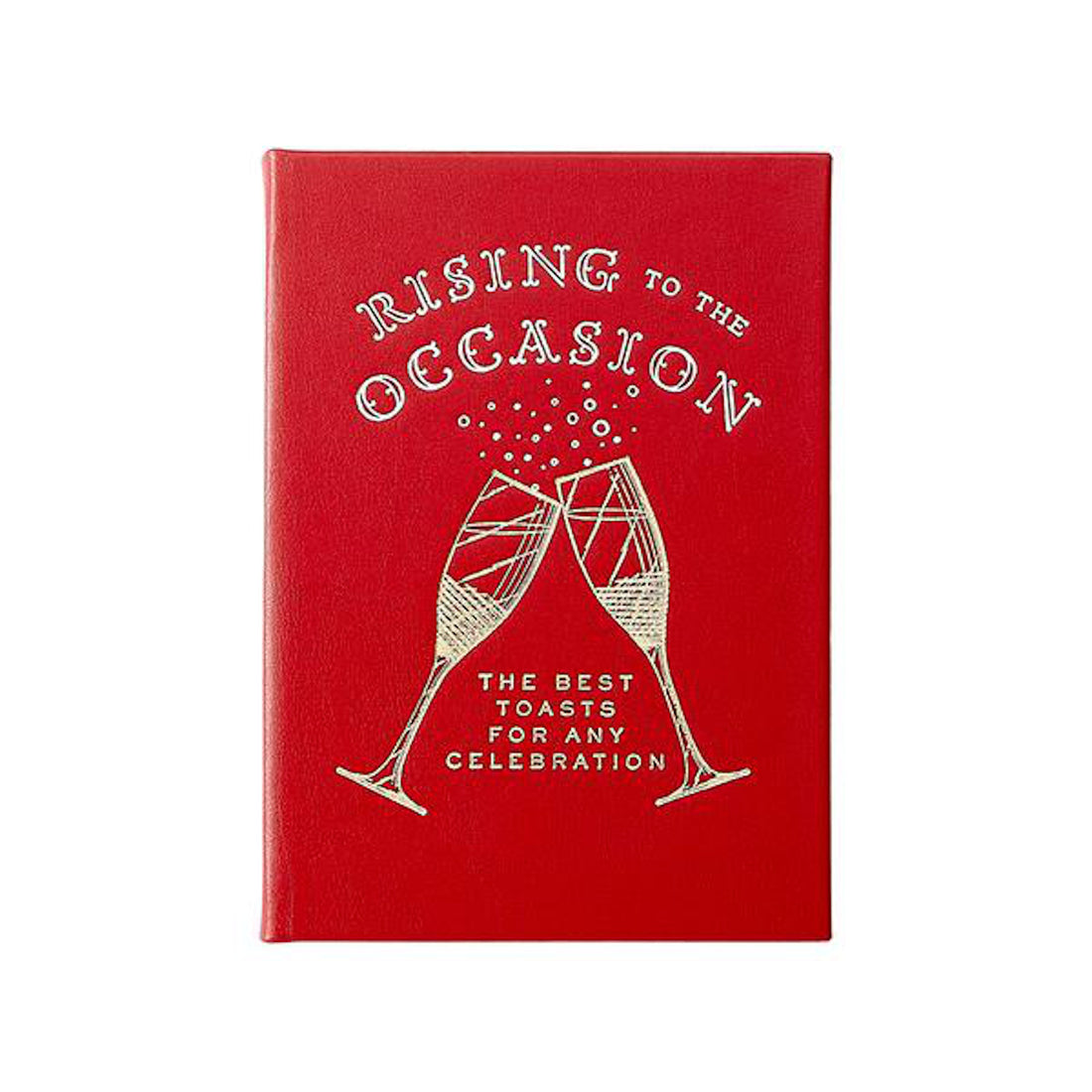 Red Rising to the Occasion bonded leather book cover by Graphic Image titled &quot;rising to the occasion - the best celebration toasts for any celebration&quot; with an illustration of two clinking champagne glasses.