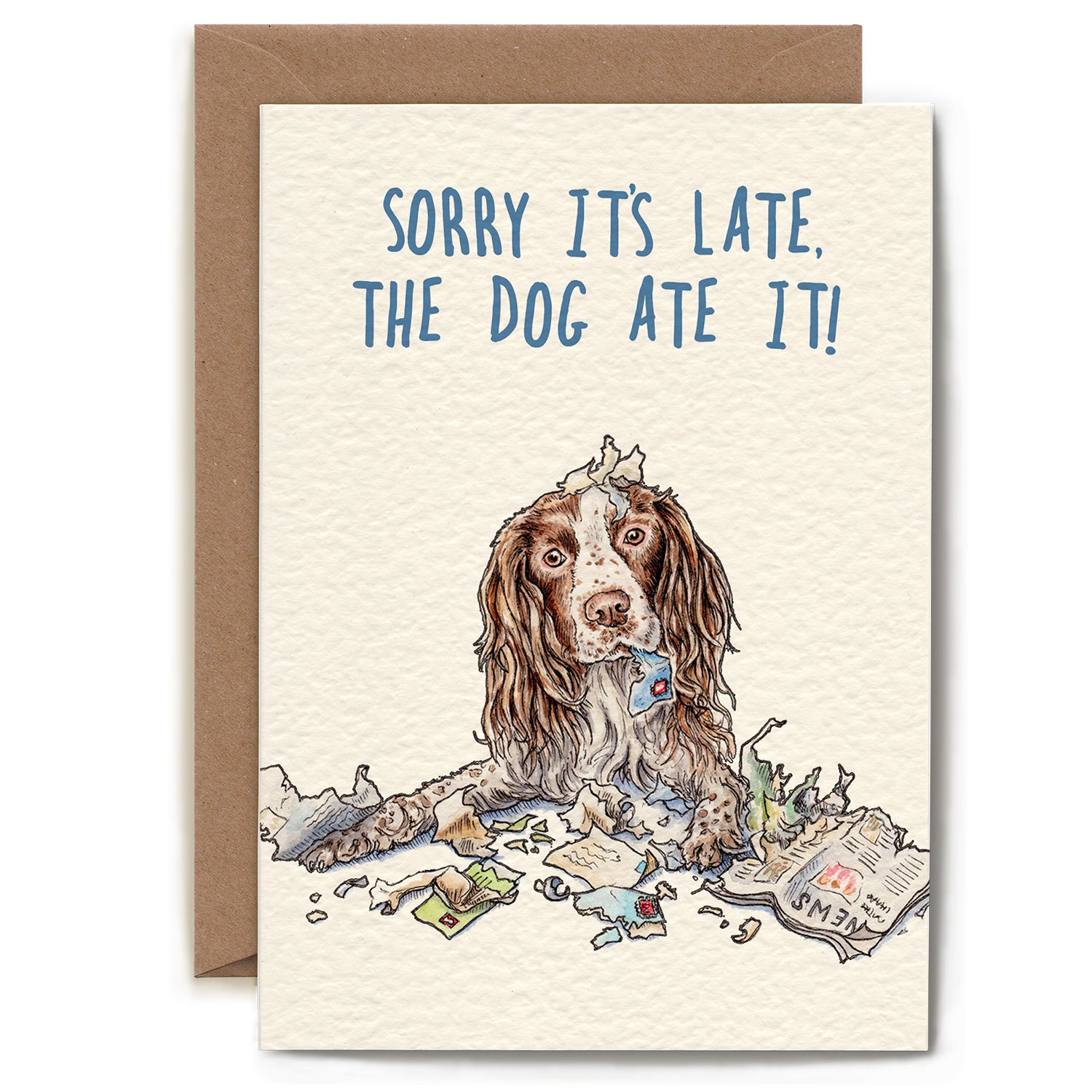 A funny illustration of a spaniel dog surrounded by ripped up mail, with the caption &quot;Sorry it&