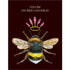 A whimsical Un-bee-lievable Bee Card with a crown on it and the words &