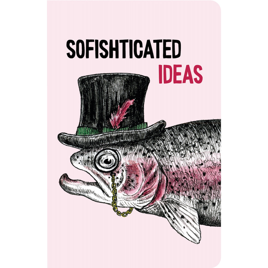 Sofishticated Ideas Notebook