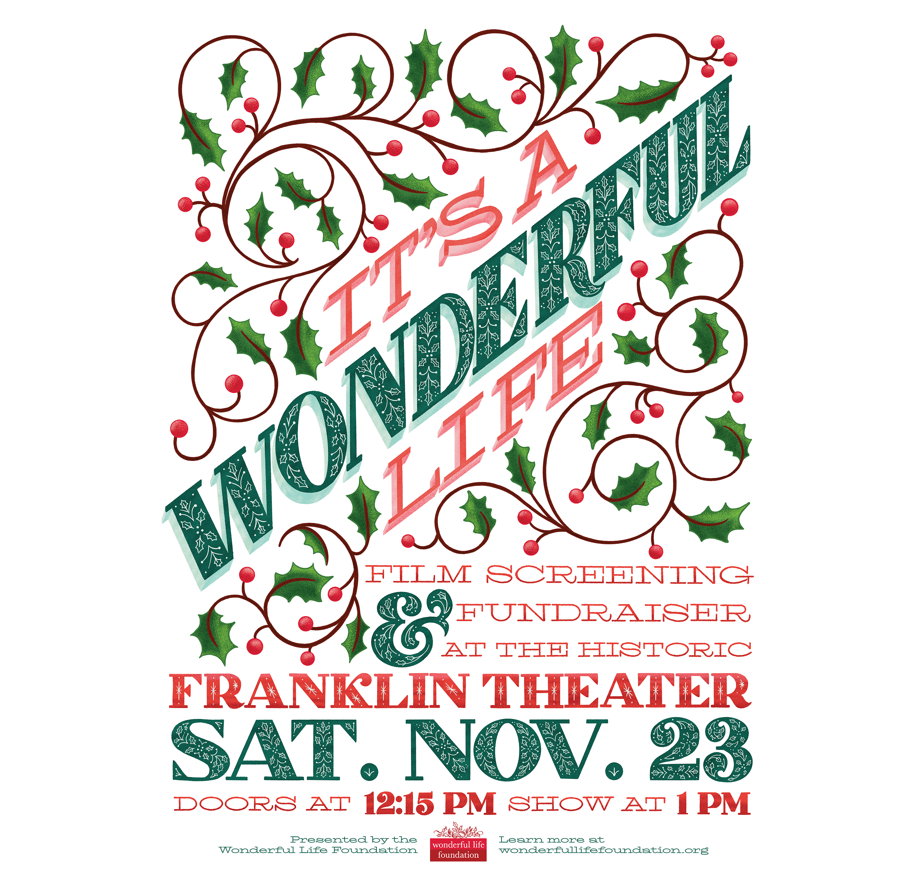 The Wonderful Life Film Screening &amp; Fundraiser at the Franklin Theater, Saturday, November 23 at 1pm.