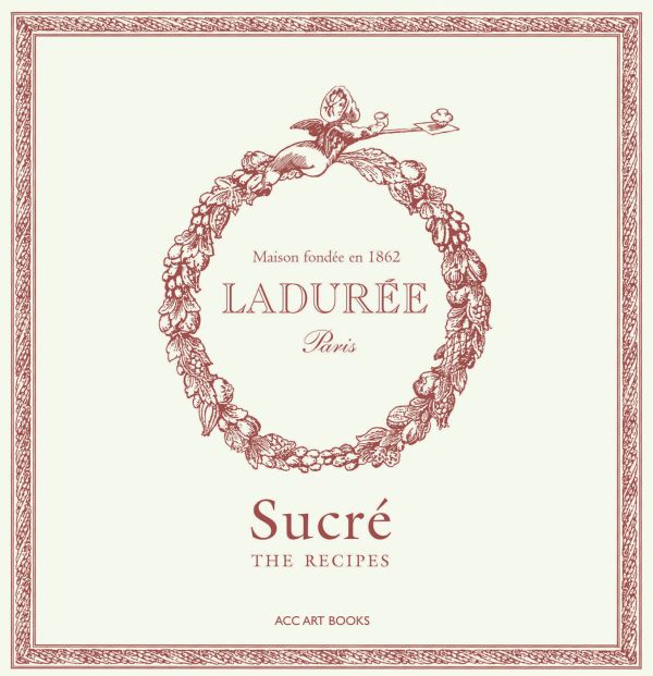 Front cover of the Ladurée book of recipes featuring the Ladurée logo. 