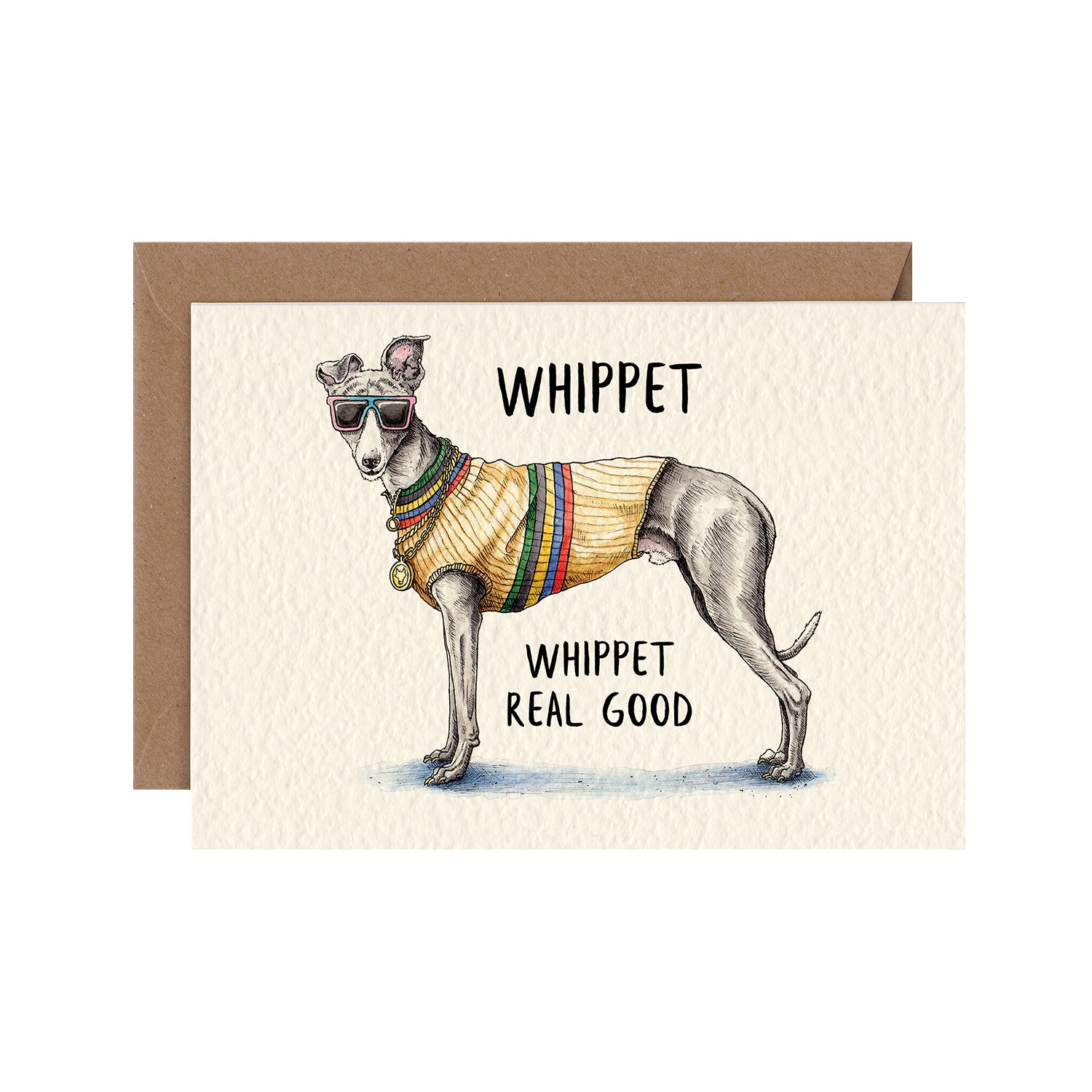 A retro-style Hester &amp; Cook greeting card featuring a Whippet wearing a sweater, saying &quot;whippet&quot; real good.