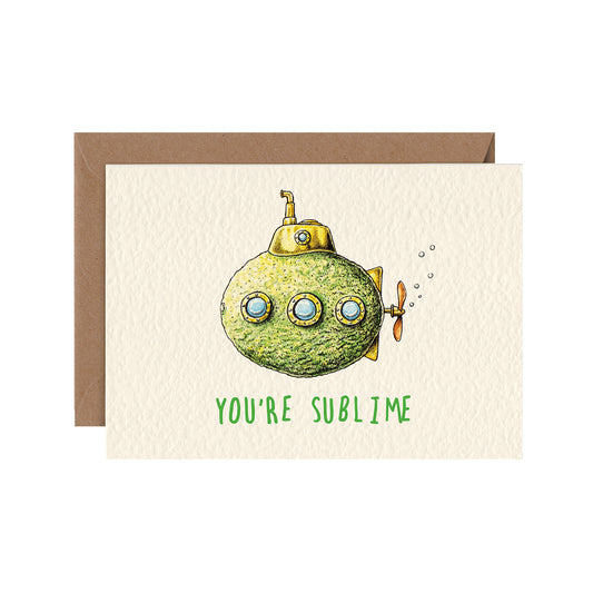 You're Sublime Card