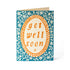 A Cambridge Imprint "Get Well Soon Card" with decorative floral patterns, printed with environmentally friendly ink.