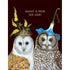 This special pair of Best Friend Owls Card greeting card features adorable Hester & Cook Owls.