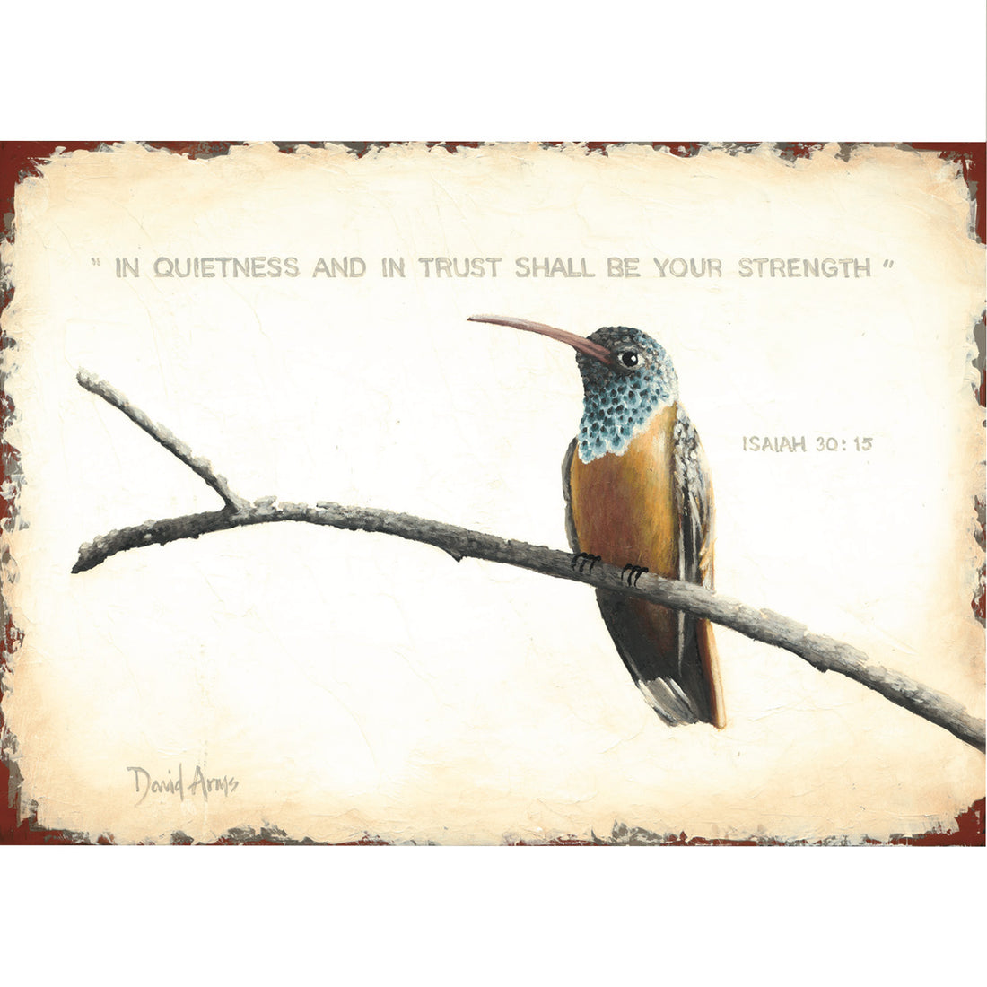 A hummingbird displaying strength and trust, atop a branch, surrounded by the peaceful quietness of the Hester &amp; Cook &quot;In Quietness and Trust&quot; Card.