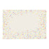 White paper placemat with multi color confetti dots scattered around perimeter of placemat.
